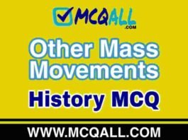 Other Mass Movements – History MCQ Question and Answer Other Mass Movements - History MCQ Question and Answer