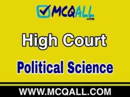 High Court – Political Science MCQ Question and Answer High Court - Political Science MCQ Question and Answer