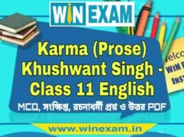 Karma (Prose) Khushwant Singh – Class 11 English Suggestion PDF Karma (Prose) Khushwant Singh - Class 11 English Suggestion PDF