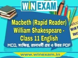 Macbeth (Rapid Reader) William Shakespeare – Class 11 English Suggestion PDF Macbeth (Rapid Reader) William Shakespeare - Class 11 English Suggestion PDF