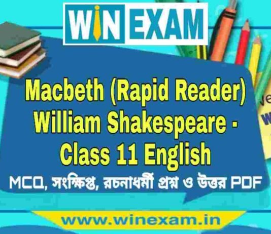 Macbeth (Rapid Reader) William Shakespeare – Class 11 English Suggestion PDF Macbeth (Rapid Reader) William Shakespeare - Class 11 English Suggestion PDF