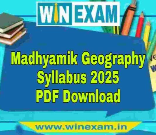 মাধ্যমিক ভূগোল সিলেবাস ২০২৫ | Madhyamik Geography Syllabus 2025 PDF Download মাধ্যমিক ভূগোল সিলেবাস ২০২৫ | Madhyamik Geography Syllabus 2025 PDF Download