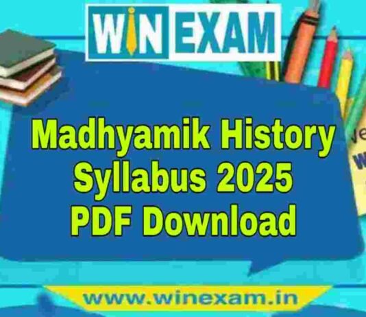 মাধ্যমিক ইতিহাস সিলেবাস ২০২৫ | Madhyamik History Syllabus 2025 PDF Download মাধ্যমিক ইতিহাস সিলেবাস ২০২৫ | Madhyamik History Syllabus 2025 PDF Download